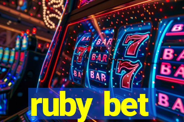 ruby bet