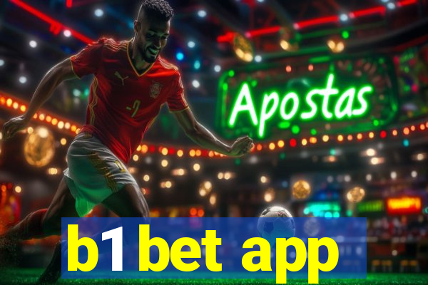 b1 bet app