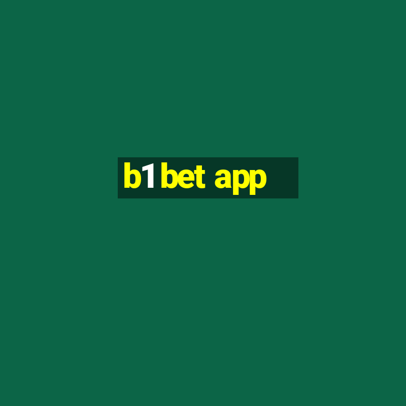 b1 bet app