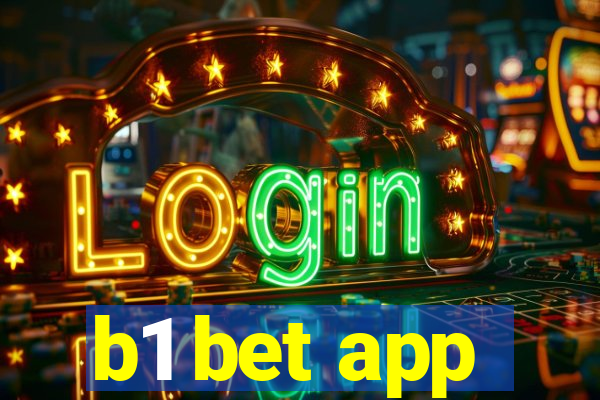 b1 bet app