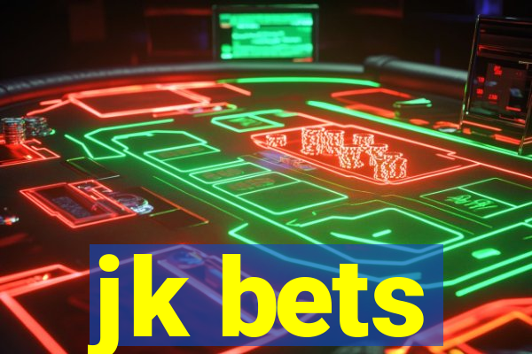 jk bets