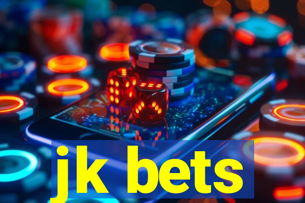 jk bets