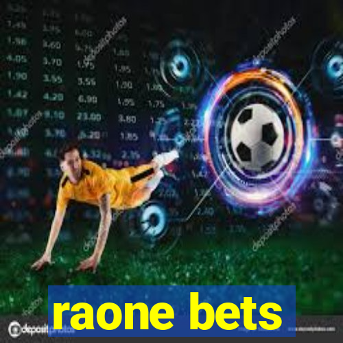 raone bets