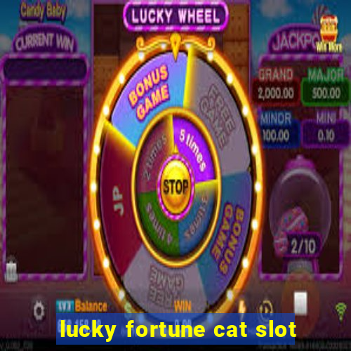 lucky fortune cat slot