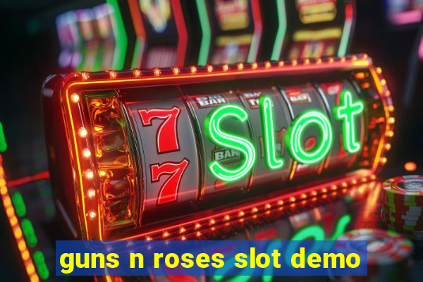 guns n roses slot demo