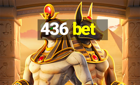 436 bet