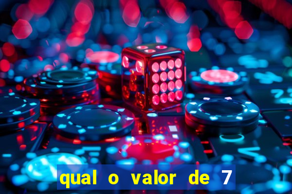 qual o valor de 7 dezenas na quina