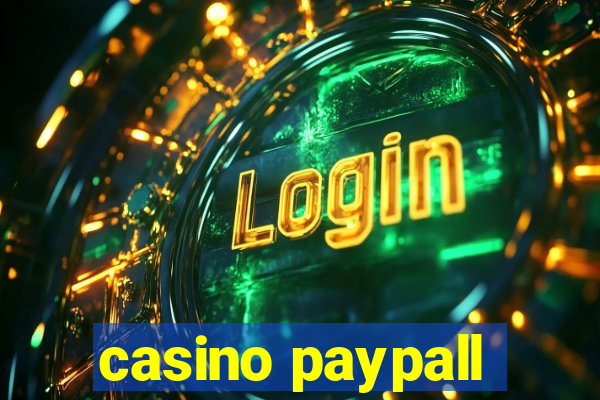 casino paypall