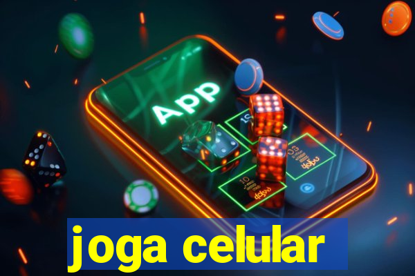 joga celular