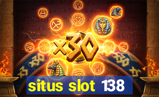 situs slot 138