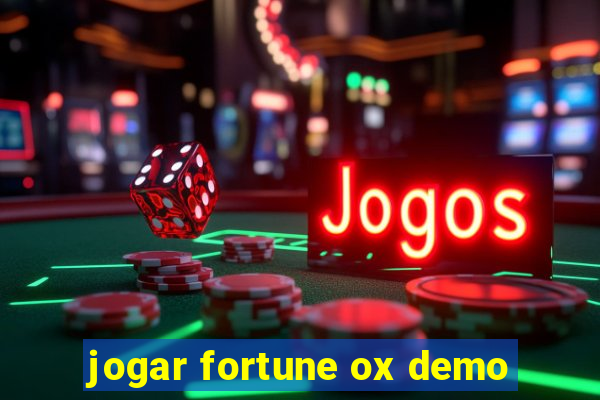 jogar fortune ox demo