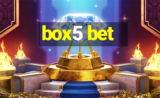 box5 bet