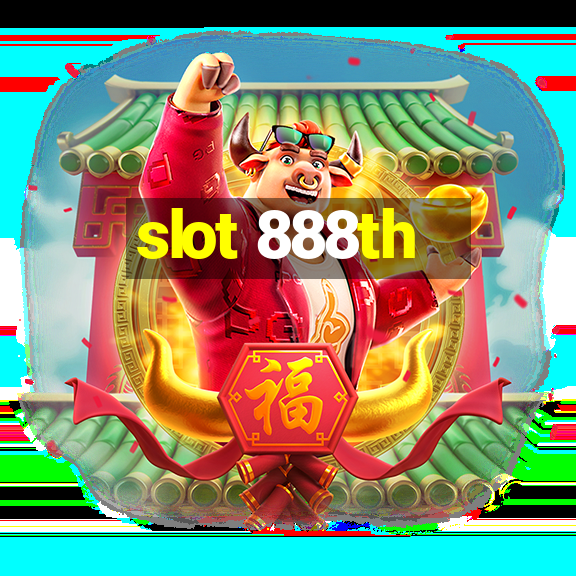 slot 888th