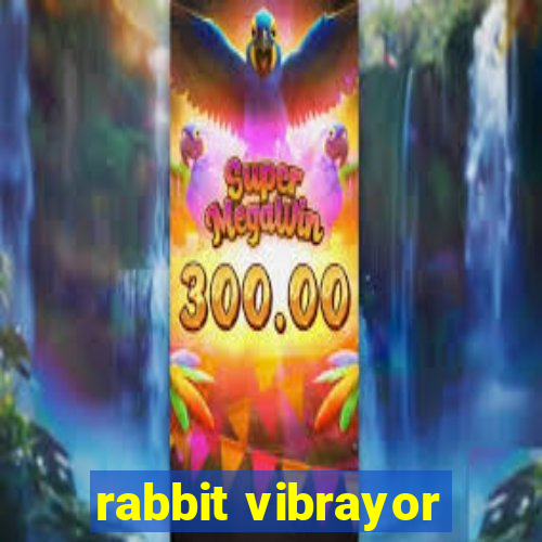 rabbit vibrayor