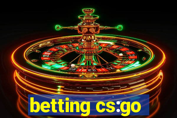 betting cs:go