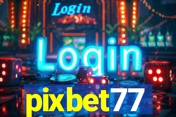 pixbet77