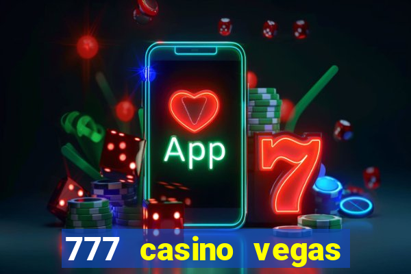 777 casino vegas slots games