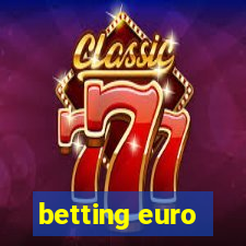 betting euro