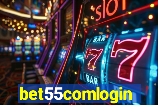 bet55comlogin