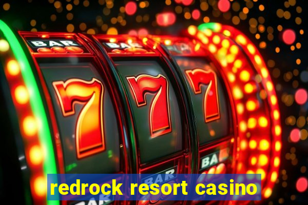 redrock resort casino