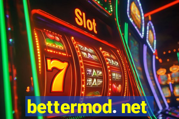 bettermod. net