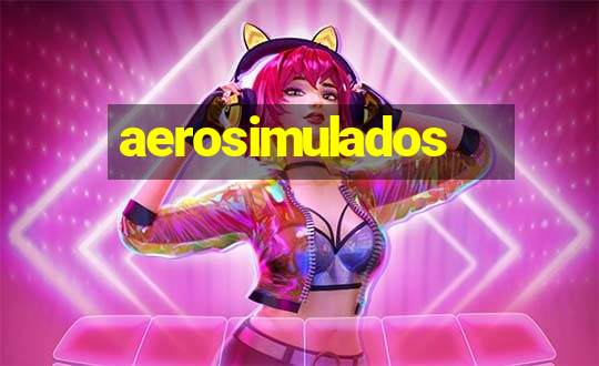 aerosimulados