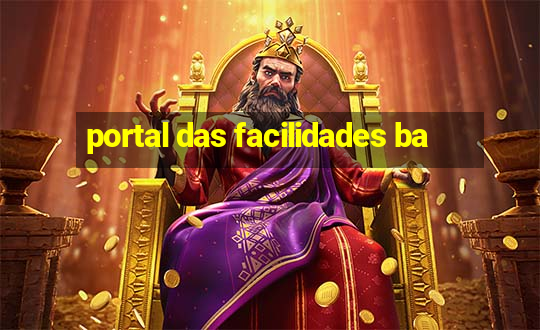 portal das facilidades ba