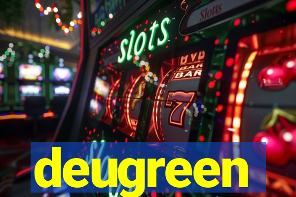 deugreen