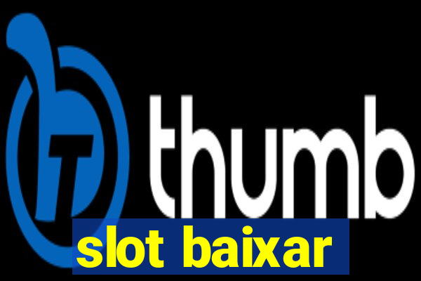 slot baixar