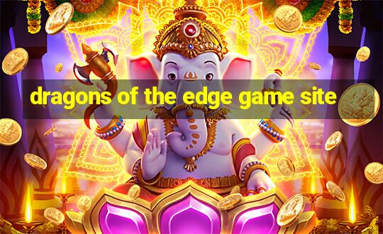 dragons of the edge game site