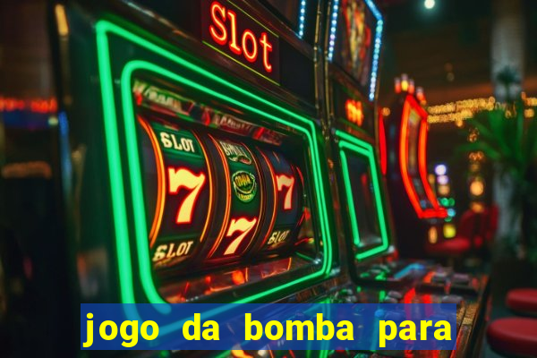 jogo da bomba para ganhar dinheiro