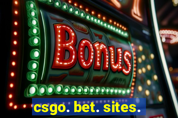 csgo. bet. sites.