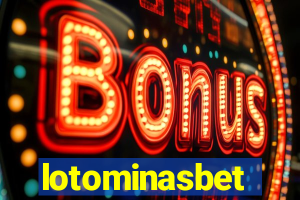 lotominasbet