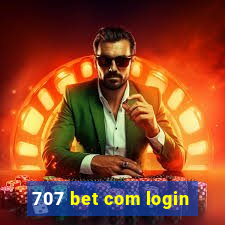 707 bet com login