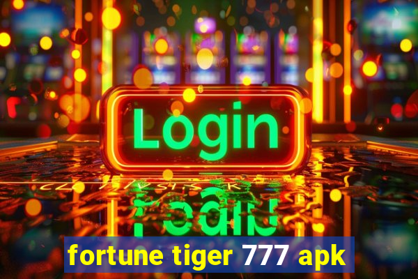 fortune tiger 777 apk