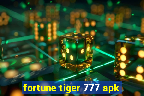 fortune tiger 777 apk