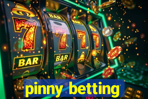 pinny betting