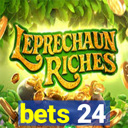 bets 24