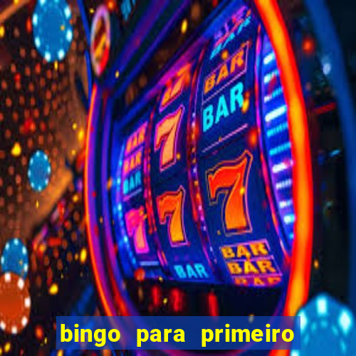 bingo para primeiro dia de aula