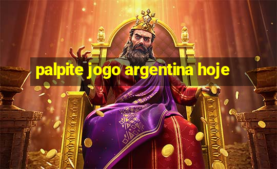 palpite jogo argentina hoje