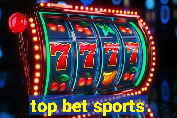 top bet sports