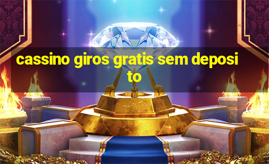 cassino giros gratis sem deposito