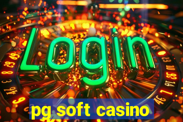 pg soft casino