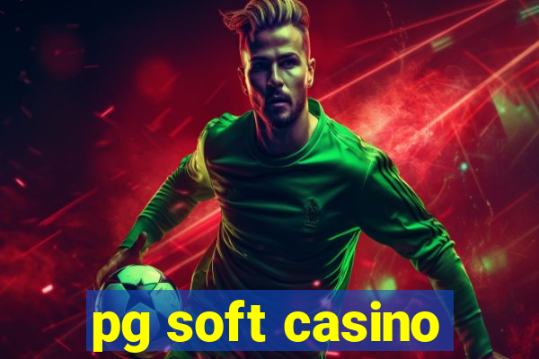 pg soft casino