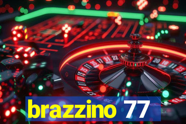 brazzino 77