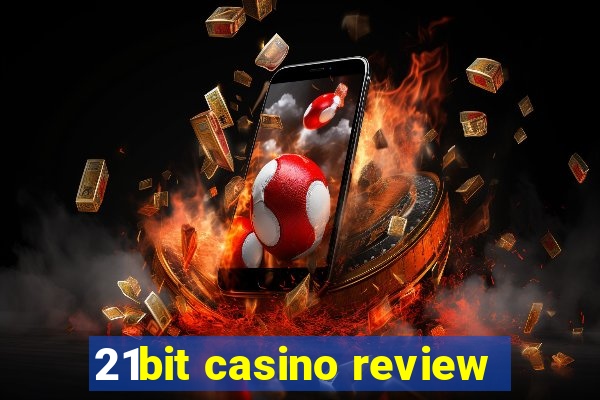 21bit casino review