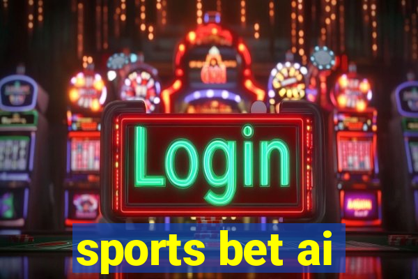 sports bet ai