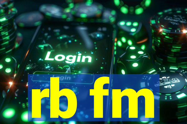 rb fm