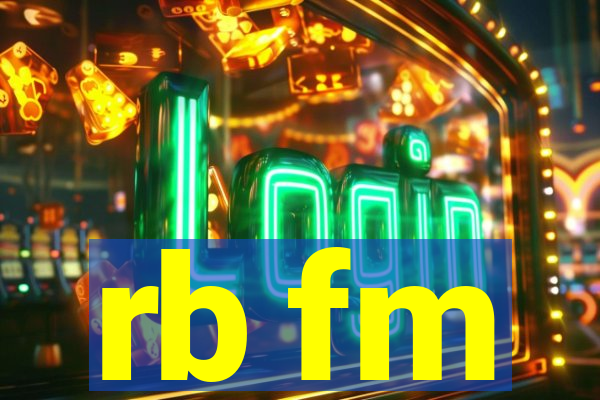 rb fm