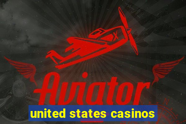 united states casinos